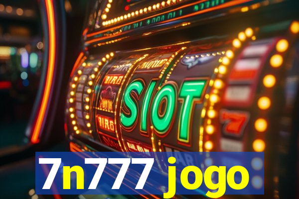 7n777 jogo
